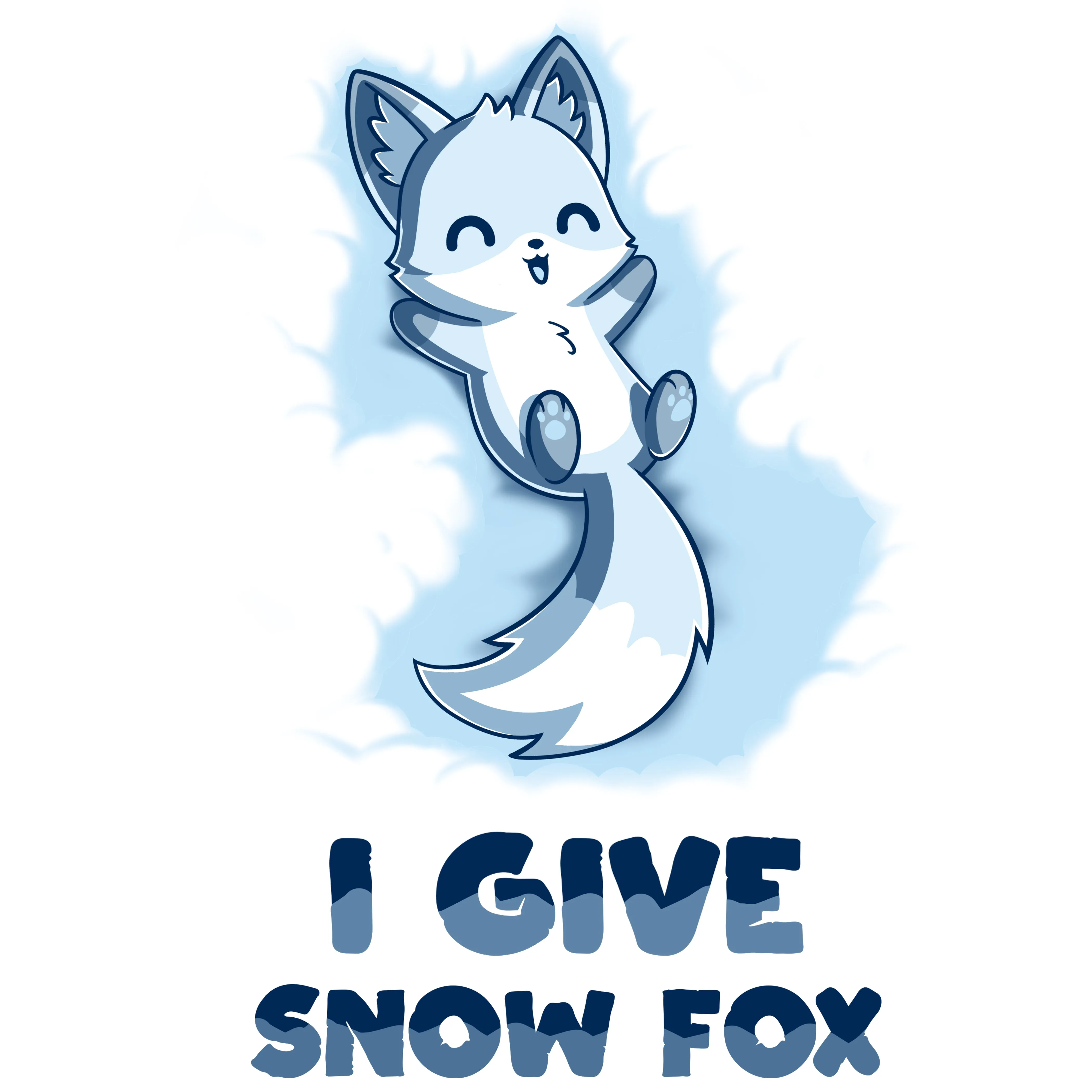 I Give Snow Fox